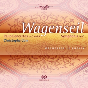 Christophe Coin Le Phénix - Wagenseil: Cello Concerto ryhmässä Musiikki / SACD / Klassiskt @ Bengans Skivbutik AB (5632430)
