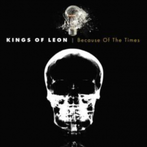 Kings Of Leon - Because Of The Times ryhmässä -Start BW @ Bengans Skivbutik AB (5632524)