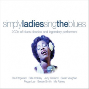 Various Artists - Ladies Sing The Blues ryhmässä CD @ Bengans Skivbutik AB (5632525)