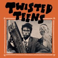 Twisted Teens - Twisted Teens ryhmässä VINYYLI / Kommande / Jazz @ Bengans Skivbutik AB (5632598)
