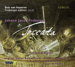 Bob Van Asperen - Toccata - Froberger-Edition Vol. 8 ryhmässä CD @ Bengans Skivbutik AB (5632876)