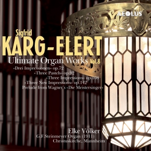 Karg-Elert Sigfrid - Ultimate Organ Works Vol. 8 ryhmässä Musiikki / SACD / Klassiskt @ Bengans Skivbutik AB (5632930)