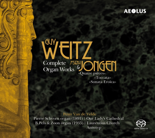Guy Weitz - Complete Organ Works ryhmässä Musiikki / SACD / Klassiskt @ Bengans Skivbutik AB (5632971)