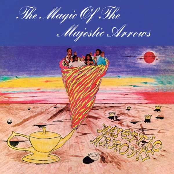 Majestic Arrows - The Magic Of The Majestic Arrows (L ryhmässä ME SUOSITTELEMME / Perjantain julkaisut / 2025-08-08 @ Bengans Skivbutik AB (5632986)
