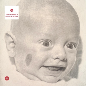 Yuri Honing's Peace Orchestra - Yuri Honing's Peace Orchestra ryhmässä ME SUOSITTELEMME / Perjantain julkaisut / 2025-09-26 @ Bengans Skivbutik AB (5633049)