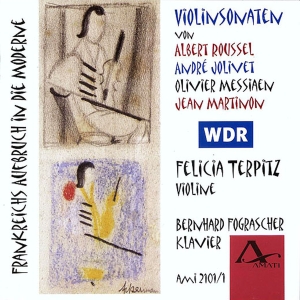 Felicia Terpitz Bernhard Fograsche - France's Way Into Modernism ryhmässä CD @ Bengans Skivbutik AB (5633066)