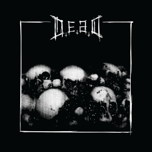 D.E.A.D - Of Vile And Hate ryhmässä CD / Hårdrock @ Bengans Skivbutik AB (5633161)