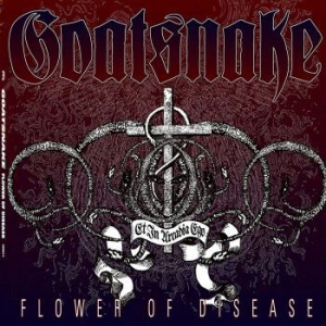 Goatsnake - Flower Of Disease ryhmässä CD @ Bengans Skivbutik AB (563317)