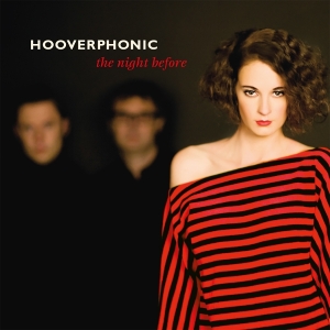 Hooverphonic - The Night Before ryhmässä ME SUOSITTELEMME / Perjantain julkaisut / 2025-08-22 @ Bengans Skivbutik AB (5633174)