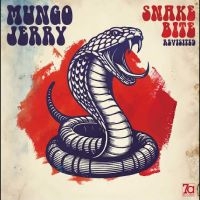 Mungo Jerry - Snakebite Revisited ryhmässä VINYYLI / Kommande / Pop-Rock @ Bengans Skivbutik AB (5633194)