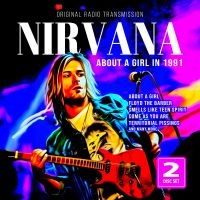 Nirvana - About A Girl In 1991 ryhmässä CD / Kommande / Pop-Rock @ Bengans Skivbutik AB (5633205)