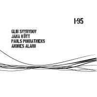 Svyrydov Glib - I-95 ryhmässä CD / Kommande / Jazz @ Bengans Skivbutik AB (5633223)