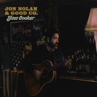 Nolan Jon - Slow Cooker ryhmässä VINYYLI / Kommande / Country @ Bengans Skivbutik AB (5633288)