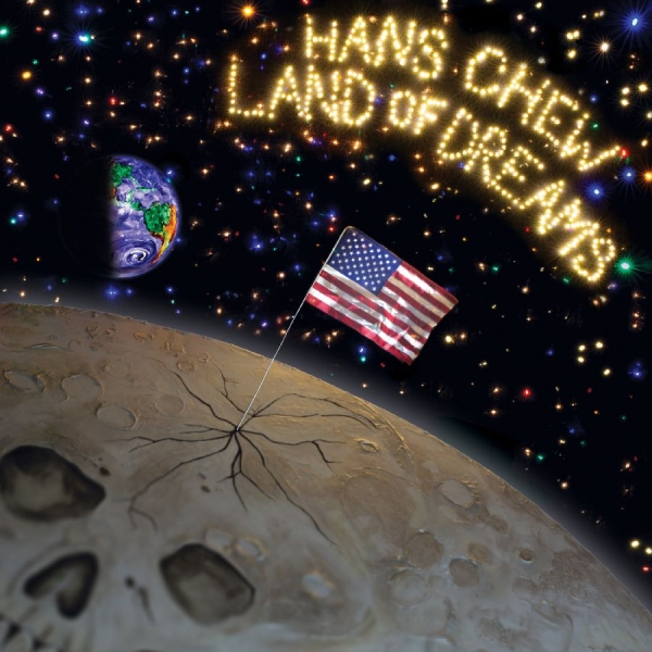 Chew Hans - Land Of Dreams ryhmässä ME SUOSITTELEMME / Perjantain julkaisut / 2025-09-05 @ Bengans Skivbutik AB (5633327)
