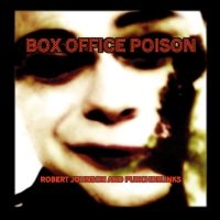 Robert Johnson And Punchdrunks - Box Office Poison ryhmässä VINYYLI / Kommande / Pop-Rock @ Bengans Skivbutik AB (5633329)