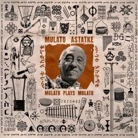 Astatke Mulatu - Mulatu Plays Mulatu ryhmässä CD / Kommande / Jazz @ Bengans Skivbutik AB (5633356)
