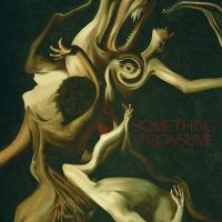 Die Spitz - Something To Consume ryhmässä CD / Kommande / Pop-Rock @ Bengans Skivbutik AB (5633364)