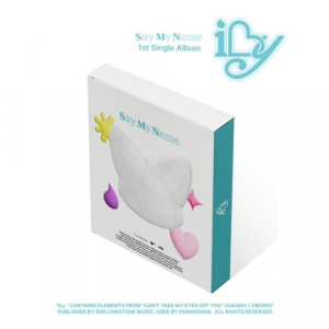 Say My Name  - Ily (Holder Ver.) ryhmässä MERCHANDISE / Merch+Code / Kommande / K-Pop @ Bengans Skivbutik AB (5633413)
