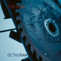 Fïx8:Sed8 - Octagram ryhmässä CD @ Bengans Skivbutik AB (5633479)