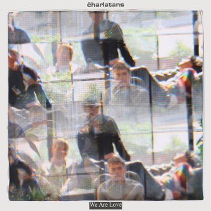 The Charlatans - We Are Love ryhmässä VINYYLI / Kommande / Pop-Rock @ Bengans Skivbutik AB (5633492)