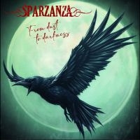 Sparzanza - From Dust To Darkness ryhmässä CD / Kommande / Hårdrock @ Bengans Skivbutik AB (5633525)