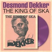 Desmond Dekker - King Of Ska (Purple Transparent Vin ryhmässä VINYYLI / Kommande / Reggae @ Bengans Skivbutik AB (5633544)