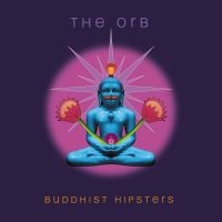 The Orb - Buddhist Hipsters (Ltd Red Rust Vin ryhmässä VINYYLI / Kommande / Dance-Techno @ Bengans Skivbutik AB (5633606)