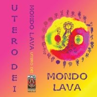 Mondo Lava - Utero Dei ryhmässä Kommande / Pop-Rock @ Bengans Skivbutik AB (5633786)