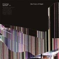 Fractal Sextet - Sky Full Of Hope (Digipack) ryhmässä CD / Kommande / Pop-Rock @ Bengans Skivbutik AB (5633855)