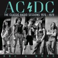 Ac/Dc - Classic Radio Sessions 1976-1979 ryhmässä CD / Kommande / Hårdrock @ Bengans Skivbutik AB (5633856)