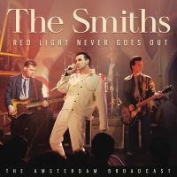 Smiths The - Red Light Never Goes Out ryhmässä CD / Kommande / Pop-Rock @ Bengans Skivbutik AB (5633860)