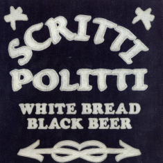 Scritti Politti - Split Seams/Vikt Hörn White Bread Black Beer ryhmässä VINYYLI / Pop-Rock @ Bengans Skivbutik AB (5634129)