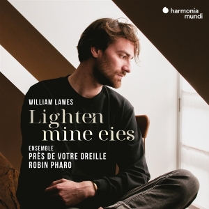 Robin Pharo & Pres De Votre Oreille - William Lawes: Lighten Mine Eies ryhmässä CD @ Bengans Skivbutik AB (5634393)
