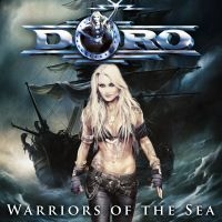 Doro - Warriors Of The Sea (Digi Pack Cd) ryhmässä CD / Kommande / Hårdrock @ Bengans Skivbutik AB (5634452)