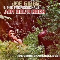 Joe Gibbs And The Professionals - Jam Down Rock - Joe Gibbs Dancehall ryhmässä CD / Kommande / Reggae @ Bengans Skivbutik AB (5634477)