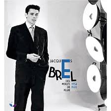 Jacques Brel - Des Perles De Pluie 19541960 2Cd ryhmässä -Start BW @ Bengans Skivbutik AB (5634509)