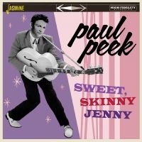 Paul Peek - Sweet Skinny, Jenny ryhmässä CD / Kommande / Pop-Rock @ Bengans Skivbutik AB (5634643)