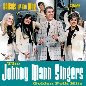 The Johnny Mann Singers - Ballads Of The King - Golden Folk Hits ryhmässä ME SUOSITTELEMME / Perjantain julkaisut / 2025-08-08 @ Bengans Skivbutik AB (5634646)