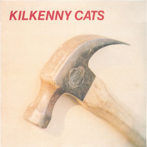 Kilkenny Cats - Hammer + Echo [2025 Remastered & Ex ryhmässä ME SUOSITTELEMME / Perjantain julkaisut / 2025-09-26 @ Bengans Skivbutik AB (5634743)