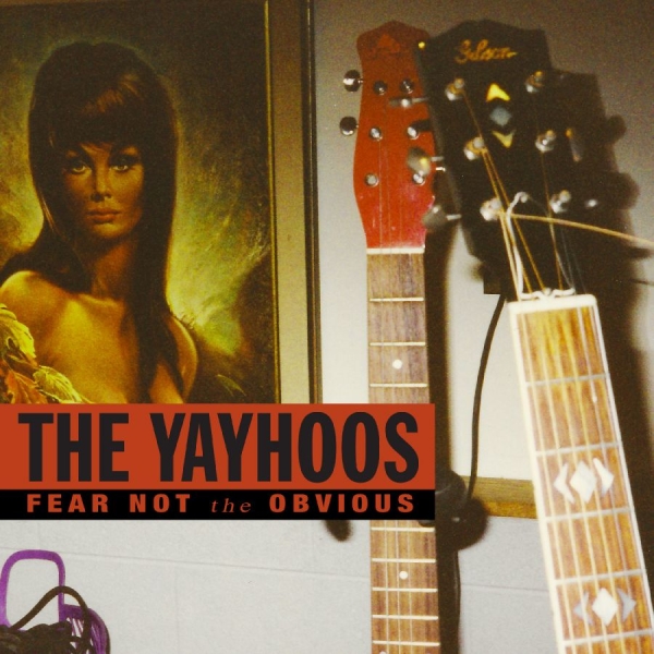 Yayhoos The - Fear Not The Obvious (Red Vinyl) ryhmässä ME SUOSITTELEMME / Perjantain julkaisut / 2025-09-19 @ Bengans Skivbutik AB (5634750)