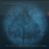Antti Lähdesmäki - We Tend To Help Each Other Out Ther ryhmässä CD / Kommande / Jazz @ Bengans Skivbutik AB (5634809)