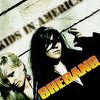 Shebang - Kids In America ryhmässä Musiikki / CD-Single / Pop-Rock @ Bengans Skivbutik AB (5634834)