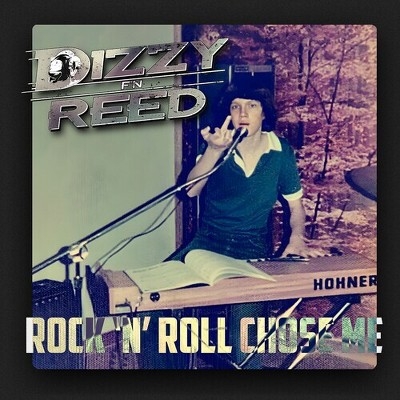 Dizzy Reed - Rock 'N Roll Chose Me ryhmässä ME SUOSITTELEMME / Perjantain julkaisut / 2025-09-05 @ Bengans Skivbutik AB (5634868)