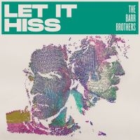 The Barr Brothers - Let It Hiss ryhmässä VINYYLI / Kommande / Pop-Rock @ Bengans Skivbutik AB (5634958)