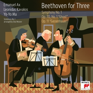 Yo-Yo Ma Leonidas Kavakos & Emanuel Ax - Beethoven For Three: Symphony No. 1 / Op. 70, No. 1
