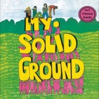 My Solid Ground - My Solid Ground (Bonus Track Editio ryhmässä CD @ Bengans Skivbutik AB (5635087)