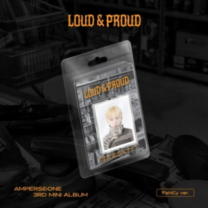Ampers&One  - Loud & Proud (Fancy Ver.) (Limited Edition) ryhmässä ME SUOSITTELEMME / Startsida - CD Nyheter & Kommande @ Bengans Skivbutik AB (5635167)