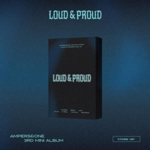 Ampers&One  - Loud & Proud (Kiwee Ver.) (Limited Edition) ryhmässä MERCHANDISE / Merch+Code / Kommande / K-Pop @ Bengans Skivbutik AB (5635168)
