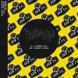 Baba Ali - Living It Up / Black & Blue ryhmässä VINYYLI @ Bengans Skivbutik AB (5635205)