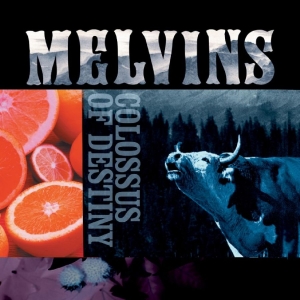 Melvins - Colossus Of Destiny ryhmässä ME SUOSITTELEMME / Perjantain julkaisut / 2025-09-26 @ Bengans Skivbutik AB (5635228)